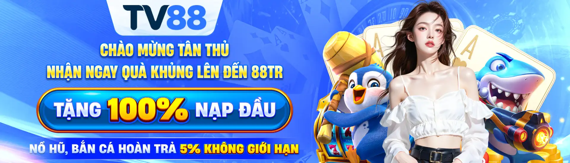 TV88 chào mừng tân nhận ngay quà khủng lên đến 88 triệu