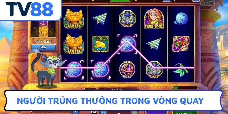 Người trúng thưởng trong vòng quay